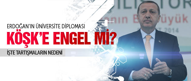 erdoğan köşke aday olamaz diploması yetmez yusuf halaçoğlu erdoğan diploma açıklama.jpg