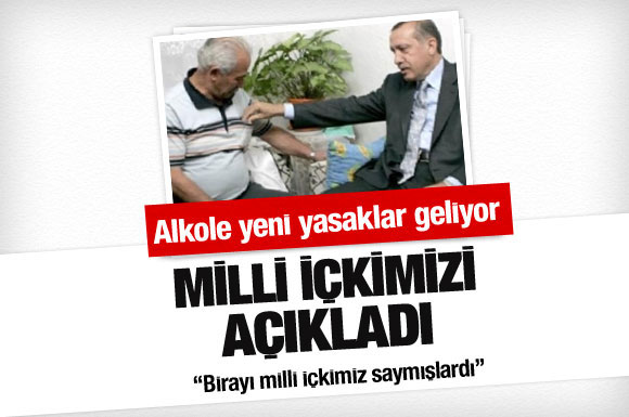erdogan-milli-icki-acikladi.jpg